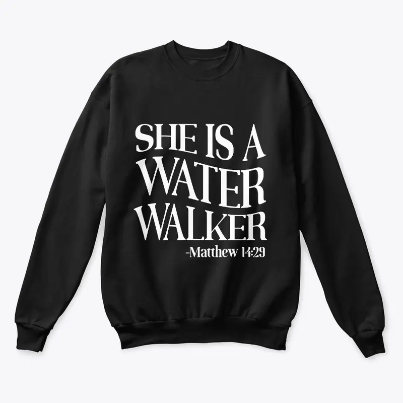 She is A Water Walker 